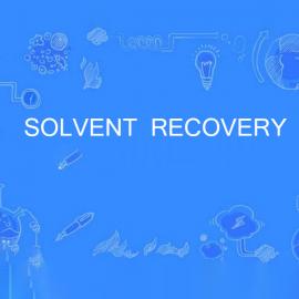 Solvent Recovery